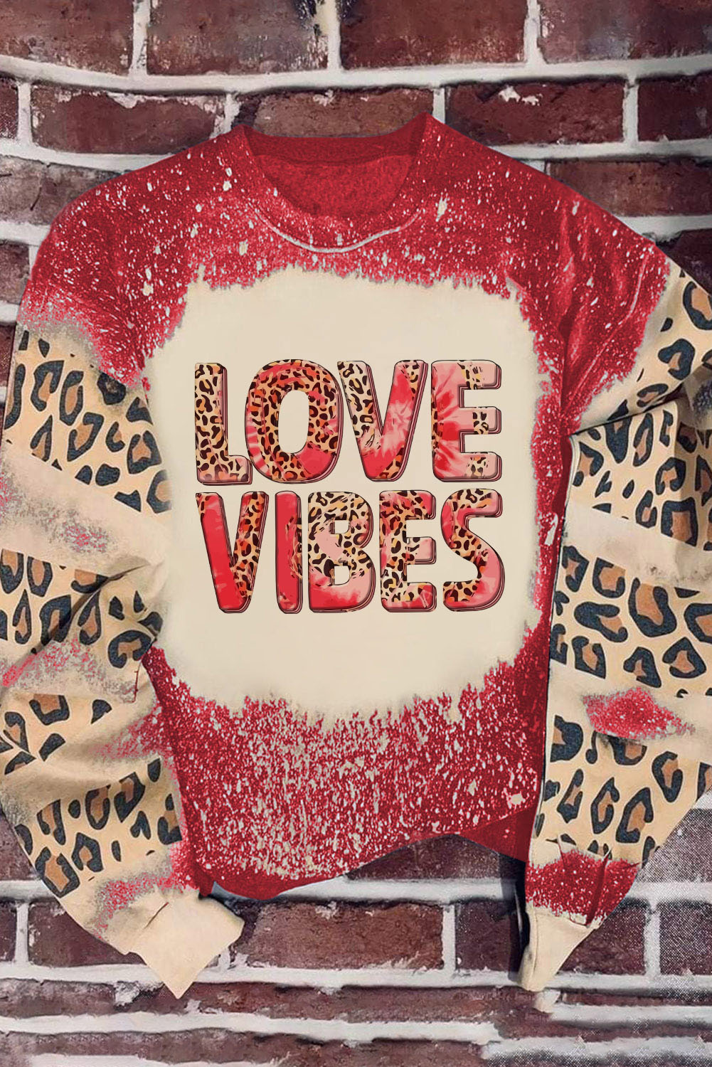 Bleached LOVE VIBES Valentines Sweatshirt